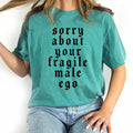 Sorry about Your Fragile Male Ego Shirt, Funny Feminism Graphic Tee Women, Shirt for Women, Equal Rights Ladies Comfort Shirt Casual Style, Tee Gift Feminist Gender Equality, Women'S Tops, Womenswear, Comfy Fit Womenswear Chic Style